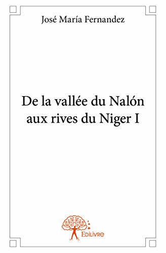 De la vallée du Nalón aux rives du Niger