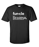 Funcle Gift for Uncle Graphic Novelty Sarcastic Funny T Shirt