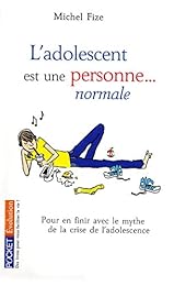 L' adolescent est une personne normale