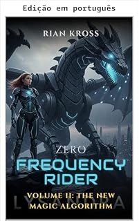Livro O algoritmo da nova magia (O cavaleiro da frequência zero Livro 2)
