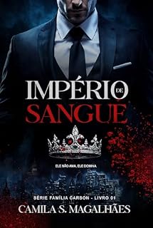 Livro Império de Sangue - série Família Carson - Livro 1