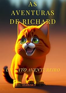 Livro As Aventuras de Richard, um Gato Aventureiro