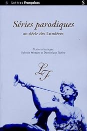 Séries parodiques au siècle des Lumières