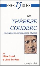 Prier 15 jours avec Thérèse Couderc