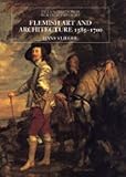 Flemish Art and Architecture, 1585-1700, Vlieghe, Hans, 0300104693