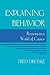 Explaining Behavior: Reasons in a World of Causes (Representation and Mind) (Bradford Books)