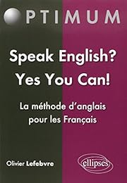Speak English ? Yes you can !