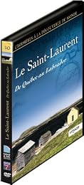 Croisières À La Découverte Du Monde - Vol. 30 : Le Saint-Laurent - De Québec Au Labrador