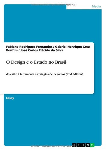 Livro O Design E O Estado No Brasil