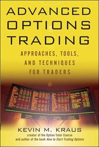 Download Advanced Options Trading: Approaches, Tools, and Techniques for Professionals Traders PDF