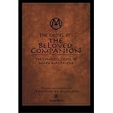 The Gospel of the Beloved Companion: The Complete Gospel of Mary Magdalene