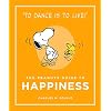 The Peanuts Guide to Happiness: Peanuts Guide to Life
