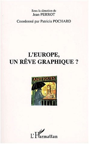 L' Europe, un rêve graphique ?