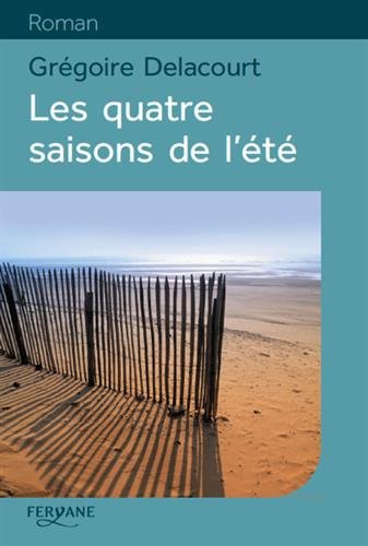 Les  quatre saisons de l'été