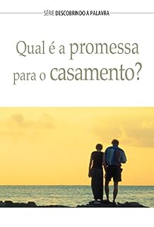 Livro Qual É A Promessa Para O Casamento? (Série Descobrindo a Palavra)