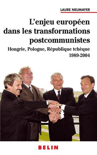L' enjeu européen dans les transformations postcommunistes