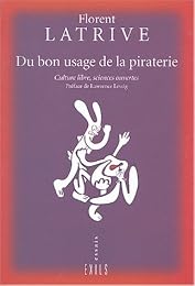 Du bon usage de la piraterie