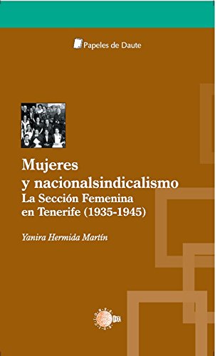 Amazoncom Mujeres Y Nacionalsindicalismo La Sección - 