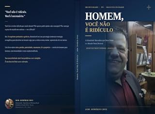 Livro Homem, Você não é Ridículo: A Identidade Masculina que Deus Criou e o Mundo Tenta Destruir