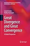 Image de Great Divergence and Great Convergence: A Global Perspective (International Perspectives on Social Policy, Administration, and Practice)