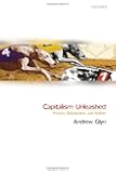 Capitalism Unleashed: Finance, Globalization, and Welfare