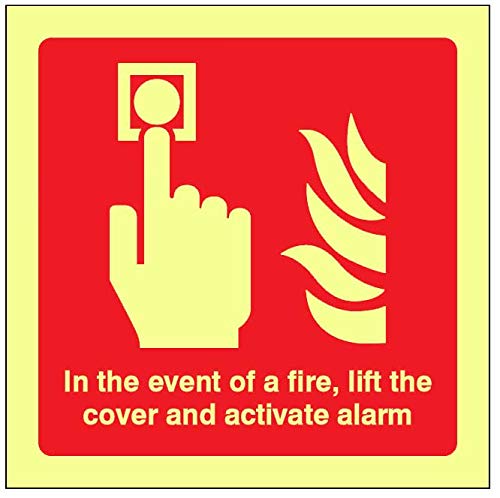 In the event of a fire lift the cover and activate alarm Photoluminescent Self Adhesive Sign