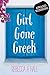 Girl Gone Greek: A memoir of Greece by 