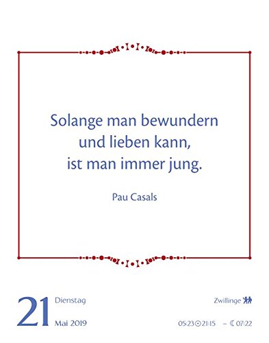 Das Leben Ist Schön Kalender 2019 313 Zitate Für Einen Positiven