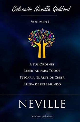 Coleccion Neville Goddard: La Ley (Spanish Edition) by Marcela Allen, Neville Goddard