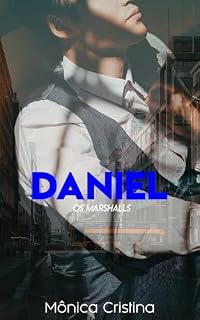 Livro Daniel (Os Marshall's Livro 2)