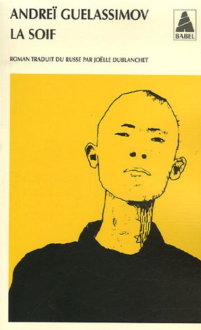 La soif: roman