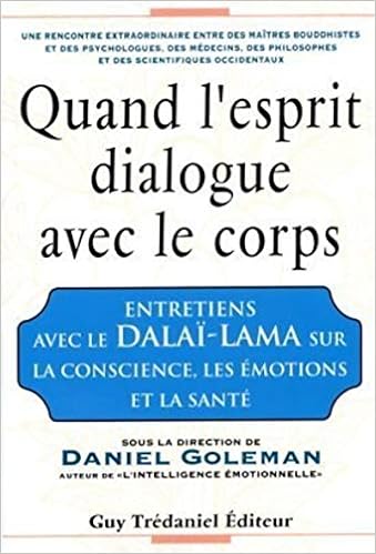 Amazon Fr Quand L Esprit Dialogue Avec Le Corps Dalai Lama Xiv Goleman Daniel Cornu Philippe Livres