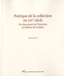 Poétique de la collection au XIXe siècle