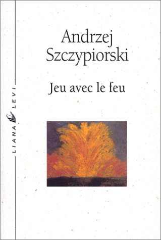 Jeu avec le feu