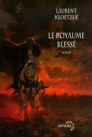 Le  royaume blessé