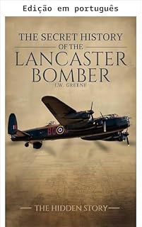 Livro A história secreta do bombardeiro Lancaster