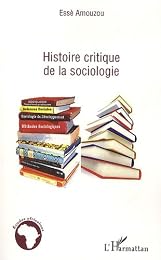 Histoire critique de la sociologie