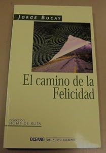 El Camino Del Encuentro A?? Jorge Bucay