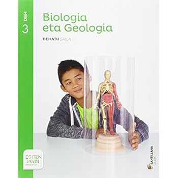 BIOLOGIA ETA GEOLOGIA BEHATU SAILA 3 DBH EGITEN JAKIN - 9788491082309 BIOLOGIA ETA GEOLOGIA BEHATU SAILA 3 DBH EGITEN JAKIN - 9788491082309