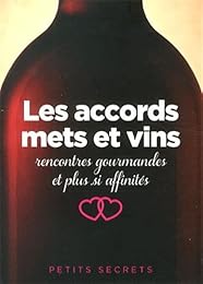 Les  accords mets et vins