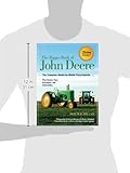 Image de The Bigger Book of John Deere: The Complete Model-by-Model Encyclopedia Plus Classic Toys, Brochures, and Collectibles