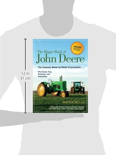 image for Voyageur Press The Bigger Book of John Deere: The Complete Model-by-Mo