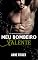 Livro Meu Bombeiro Valente (Meu Mocinho Encantada Livro 5)