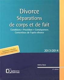 Divorce, séparations de corps et de fait