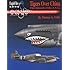 Tigers Over China: The Aircraft of the A.V.G (EagleFiles, No. 4)