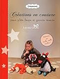 créations en couture pour p'tits loups et grands rêveurs by 