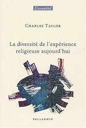 La  diversité de l'expérience religieuse aujourd'hui