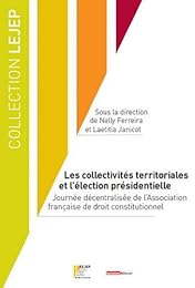 Les  collectivités territoriales et l'élection présidentielle