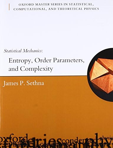 Statistical Mechanics: Entropy, Order Parameters, and Complexity