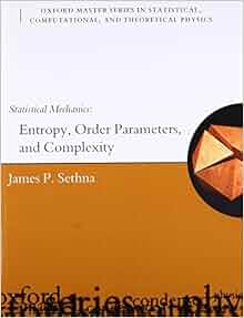 Statistical Mechanics Entropy Order Parameters And